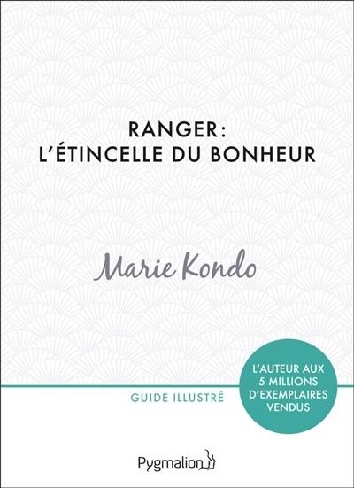 RANGER L´ÉTINCELLE DU BONHEUR | 9782756419633 | KONDO, MARIE