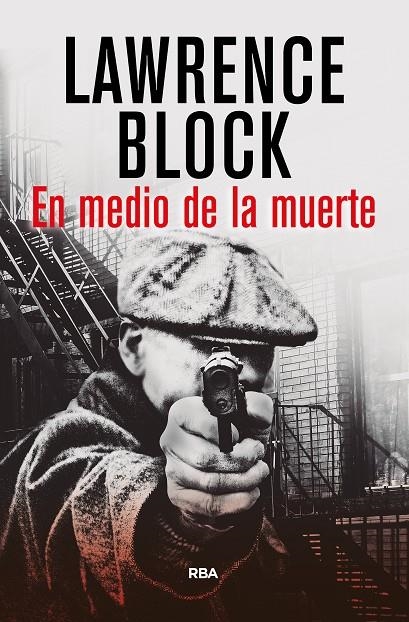 EN MEDIO DE LA MUERTE | 9788490067635 | BLOCK , LAWRENCE