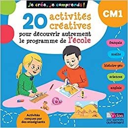 JE CRÉE, JE COMPRENDS CM1. 20 ACTIVITÉS CRÉATIVES POUR DÉCOUVRIR AUTREMENT LE PROGRAMME DE L'ÉCOLE CM1 | 9782047355763 | GWENAËLLE AZNAR