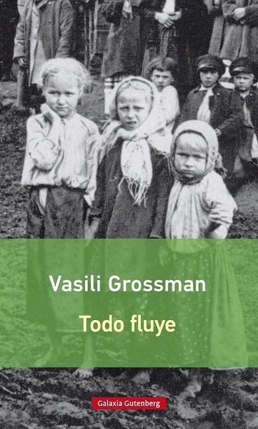 TODO FLUYE | 9788416734030 | GROSSMAN, VASILI