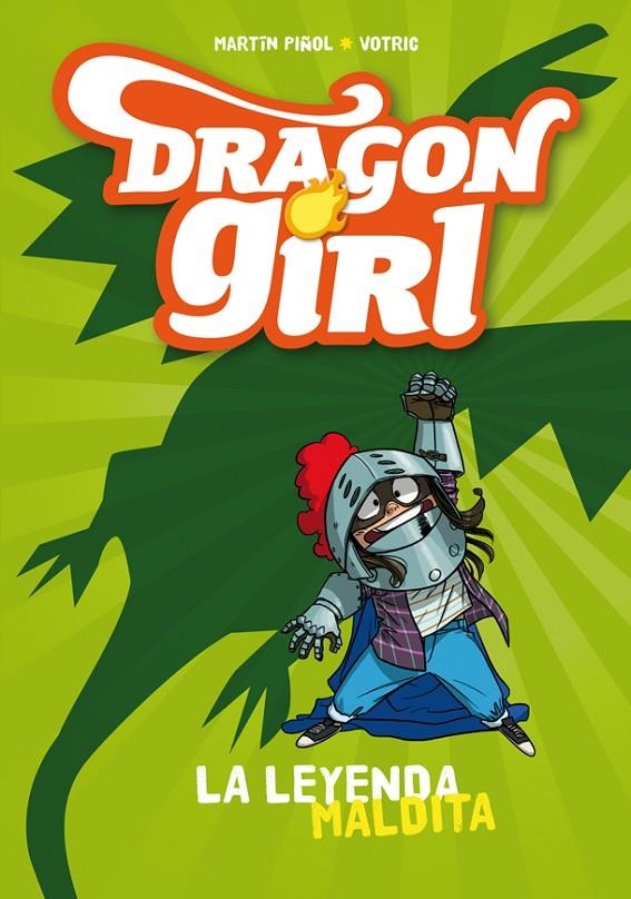 DRAGON GIRL. LA LEYENDA MALDITA | 9788424660178 | PIÑOL, MARTÍN