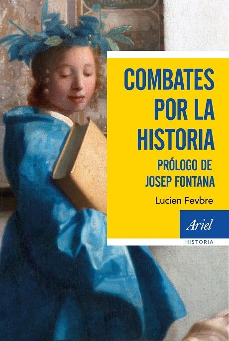 COMBATES POR LA HISTORIA | 9788434425446 | LUCIEN FEBVRE