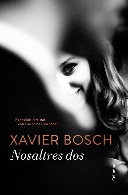 NOSALTRES DOS | 9788466422284 | BOSCH, XAVIER