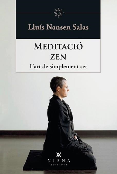 MEDITACIÓ ZEN | 9788483309414 | SALAS, LLUÍS NANSEN