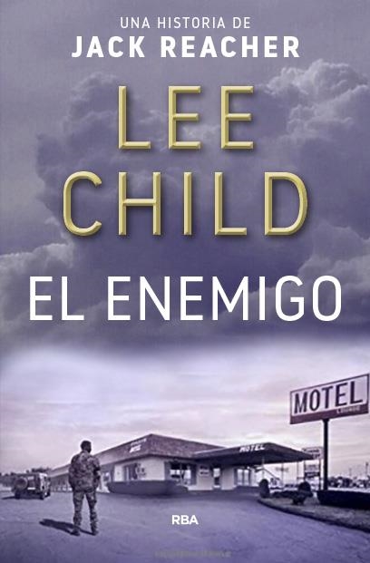 EL ENEMIGO | 9788490567746 | CHILD , LEE