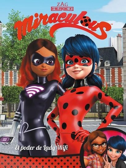 ¡EL PODER DE LADY WIFI! (MIRACULOUS. CÓMIC) | 9788448848279 | VARIOS AUTORES