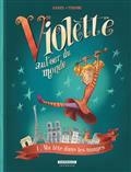 VIOLETTE AUTOUR DU MONDE VOL 1 : MA TÊTE DANS LES NUAGES  | 9782205073744 | RADICE, TERESA