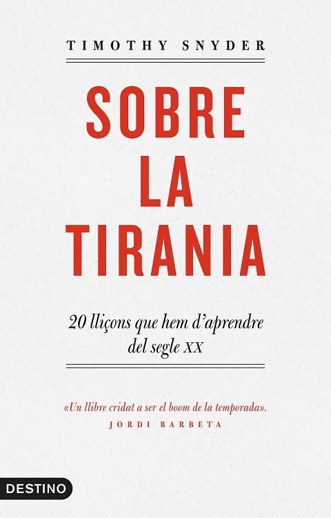 SOBRE LA TIRANIA | 9788497102681 | TIMOTHY D. SNYDER