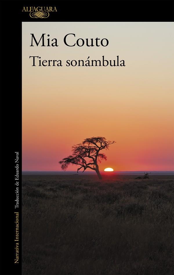 TIERRA SONAMBULA | 9788420422428 | COUTO, MIA