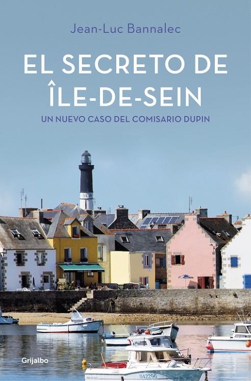 EL SECRETO DE ÎLE-DE-SEIN | 9788425355493 | BANNALEC, JEAN-LUC