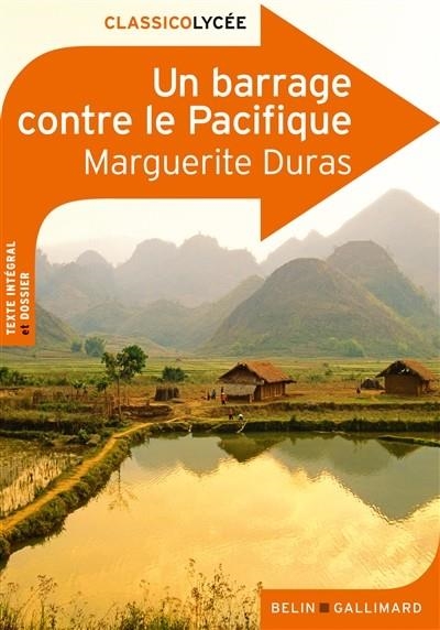 UN BARRAGE CONTRE LE PACIFIQUE  | 9782701158204 | DURAS, MARGUERITE 