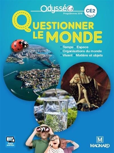 QUESTIONNER LE MONDE CE2 CYCLE 2 – MAGNARD – ISBN: 978 2 210 50 304 5 | 9782210503045