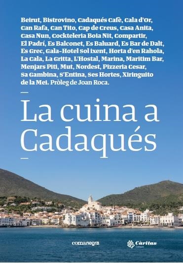 LA CUINA A CADAQUÉS | 9788416605880 | VARIOS AUTORES