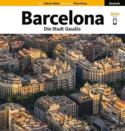 DIE STADT GAUDíS | 9788484787235 | VIVAS ORTIZ, PERE/MOIX PUIG, LLàTZER