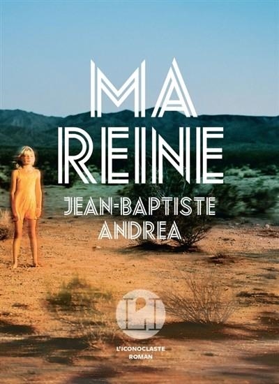 MA REINE | 9791095438403 | ANDREA, JEAN-BAPTISTE