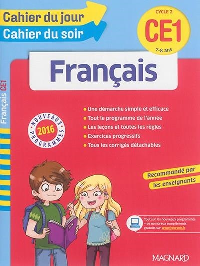 CAHIER DU JOUR, CAHIER DU SOIR FRANÇAIS CE1, CYCLE 2, 7-8 ANS : NOUVEAUX PROGRAMMES 2016 | 9782210751958