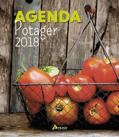 AGENDA POTAGER 2018 | 9782816011890 | COLLECTIF