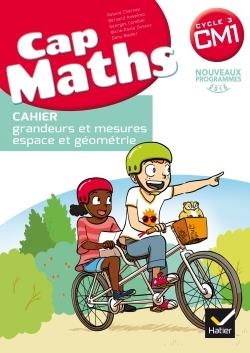 CAP MATHS CM1 ÉD. 2017 - CAHIER DE GÉOMÉTRIE | 9782401000117