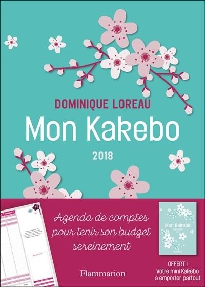 MON KAKEBO - ÉDITION 2018 | 9782081412835 | DOMINIQUE LOREAU