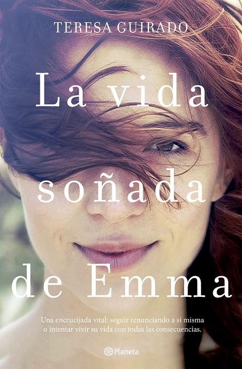 LA VIDA SOñADA DE EMMA | 9788408175346 | GUIRADO, TERESA