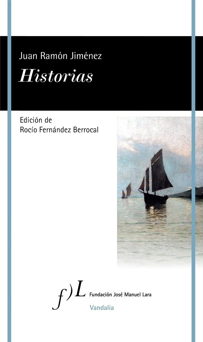 HISTORIAS | 9788415673668 | JIMéNEZ, JUAN RAMóN