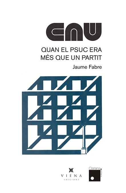 QUAN EL PSUC ERA MéS QUE UN PARTIT | 9788483309544 | FABRE I FORNAGUERA, JAUME