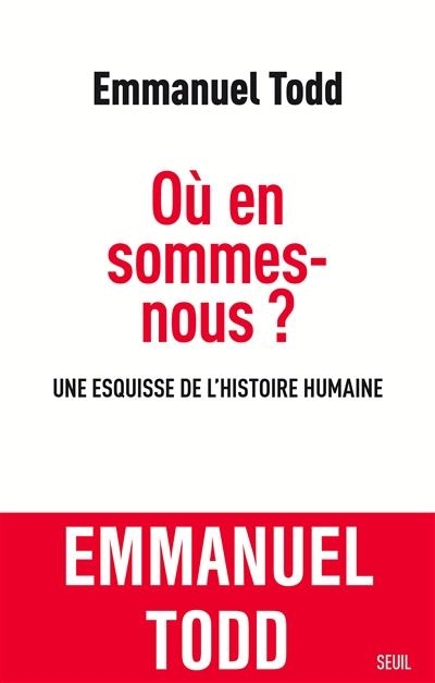 OÙ EN SOMMES-NOUS? | 9782021319002 | TODD, EMMANUEL