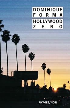 HOLLYWOOD ZERO | 9782743626778 | FORMA, DOMINIQUE