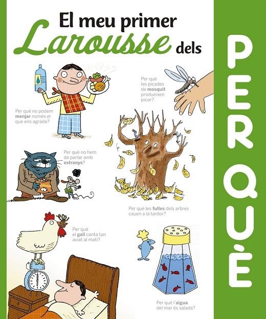 EL MEU PRIMER LAROUSSE DELS PER QUè? | 9788416641352 | LAROUSSE EDITORIAL