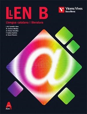 LLEN B (LLENGUA CATALANA I LIT BATX) AULA 3D | 9788468231921 | J. M. CASTELLÀ / N. CÒRDOVA / A. FREIXES / F. GADEA / A. SAURA