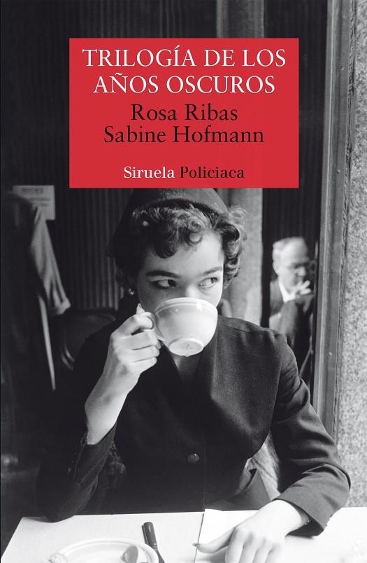 TRILOGíA DE LOS AñOS OSCUROS | 9788417151287 | RIBAS, ROSA/HOFMANN, SABINE