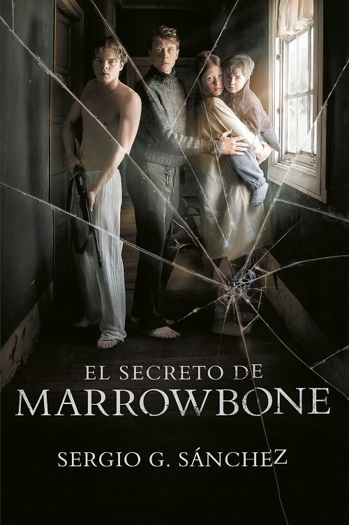 EL SECRETO DE MARROWBONE | 9788420486949 | SERGIO G. SáNCHEZ