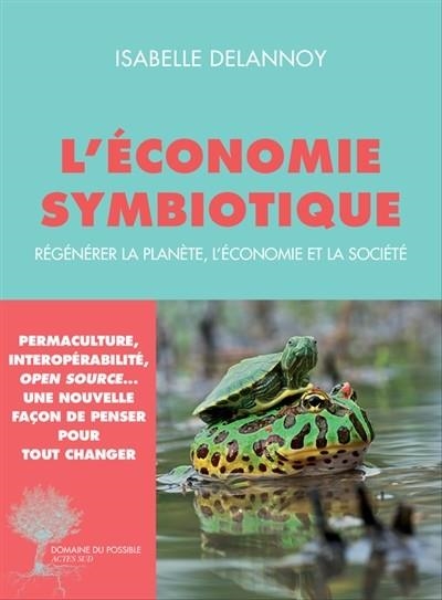 L'ÉCONOMIE SYMBIOTIQUE | 9782330080211 | DELANNOY, ISABELLE