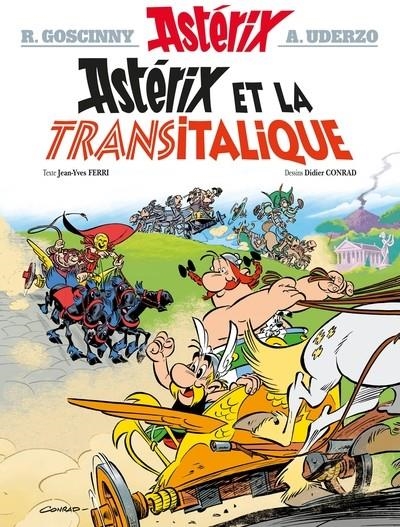 ASTÉRIX, VOLUME 37, ASTÉRIX ET LA TRANSITALIQUE | 9782864973270 | CONRAD, DIDIER