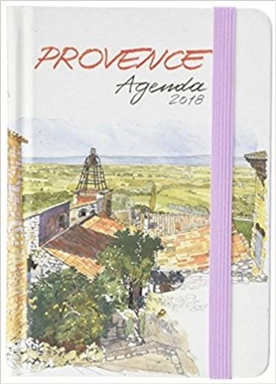 PROVENCE AGENDA 2018 | 9782878682120 | COLLECTIF