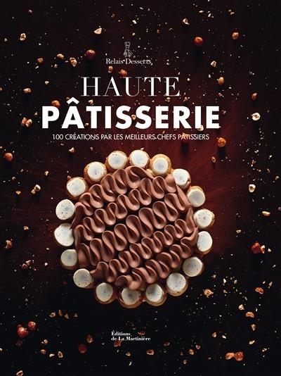 HAUTE PÂTISSERIE  | 9782732463568 | COLLECTIF