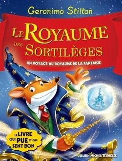 LE ROYAUME DE LA FANTAISIE TOME 9 . LE ROYAUME DES SORTILEGES | 9782226321329 | GERONIMO STILTON