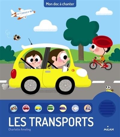 LES TRANSPORTS. LIVRES SONORES | 9782745992000 | CHARLOTTE AMELING