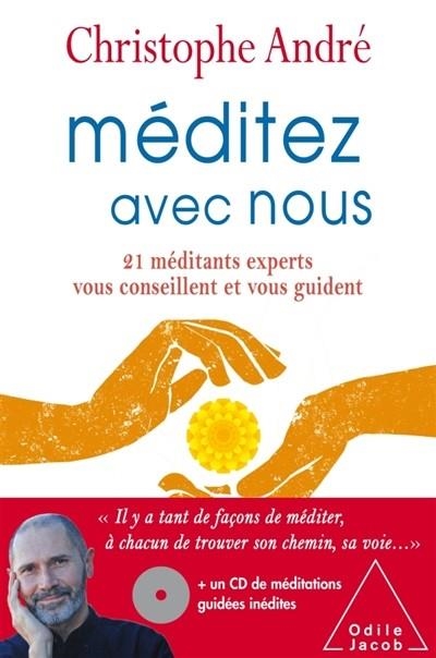 MÉDITEZ AVEC NOUS - AVEC 1 CD AUDIO | 9782738136114 | CHRISTOPHE ANDRÉ