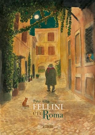 FELLINI EN ROMA | 9788416880294 | TYTO ALBA