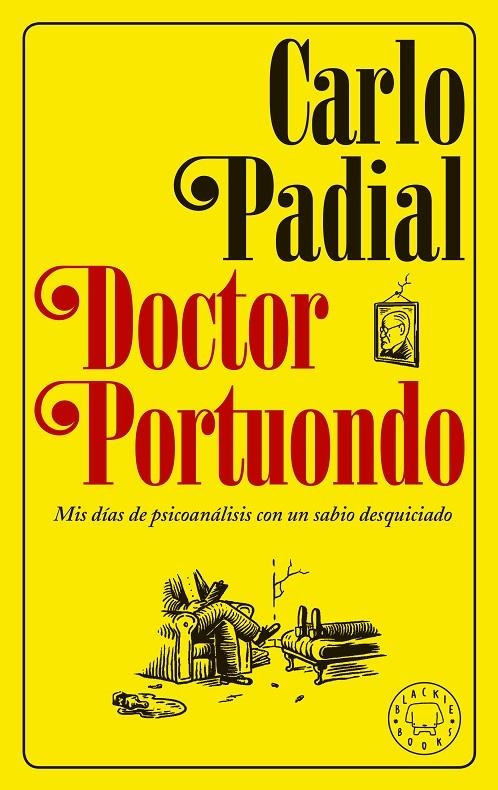 DOCTOR PORTUONDO. NUEVA EDICIóN | 9788417059439 | PADIAL, CARLO