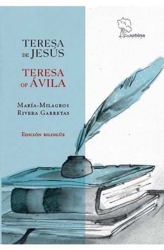 TERESA DE JESúS | 9788494271618 | RIVERA GARRETAS, MARíA-MILAGROS