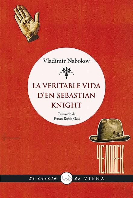 LA VERITABLE VIDA D'EN SEBASTIAN KNIGHT | 9788483309681 | NABOKOV, VLADíMIR