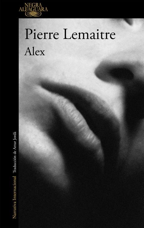 ALEX (UN CASO DEL COMANDANTE CAMILLE VERHOEVEN 2) | 9788420410869 | PIERRE LEMAITRE