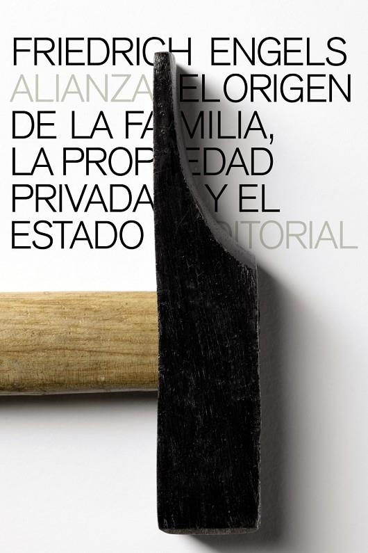 EL ORIGEN DE LA FAMILIA, LA PROPIEDAD PRIVADA Y EL ESTADO | 9788420611747 | ENGELS, FRIEDRICH