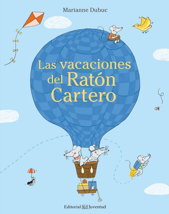 LAS VACACIONES DEL RATóN CARTERO | 9788426143655 | DUBUC, MARIANNE