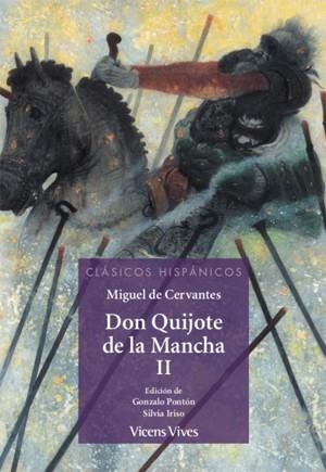 DON QUIJOTE DE LA MANCHA -PARTE 2 (CLASICOS HISP) | 9788468252452 | PONTON GIJON, GONZALO/IRISO ARIZ, SILVIA/VASILEV, SVETLIN/SANCHEZ AGUILAR, AGUSTIN/ANTON GARCIA, FRA