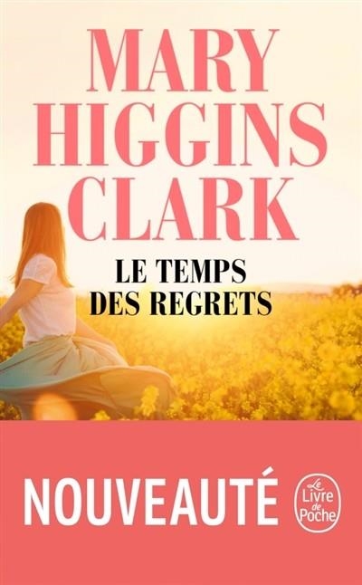 LE TEMPS DES REGRETS | 9782253014539 | CLARK, MARY HIGGINS