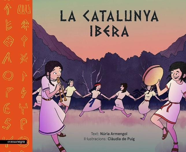 LA CATALUNYA IBERA | 9788417188177 | ARMENGOL, NúRIA/DE PUIG, CLàUDIA