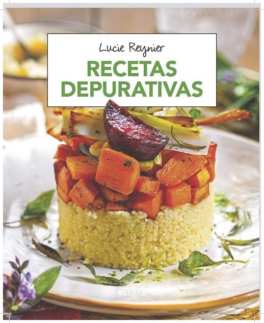 RECETAS DEPURATIVAS | 9788491181309 | REYNIER , LUCIE